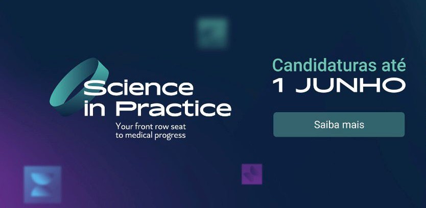 Science in Practice 2026 | Candidaturas Abertas