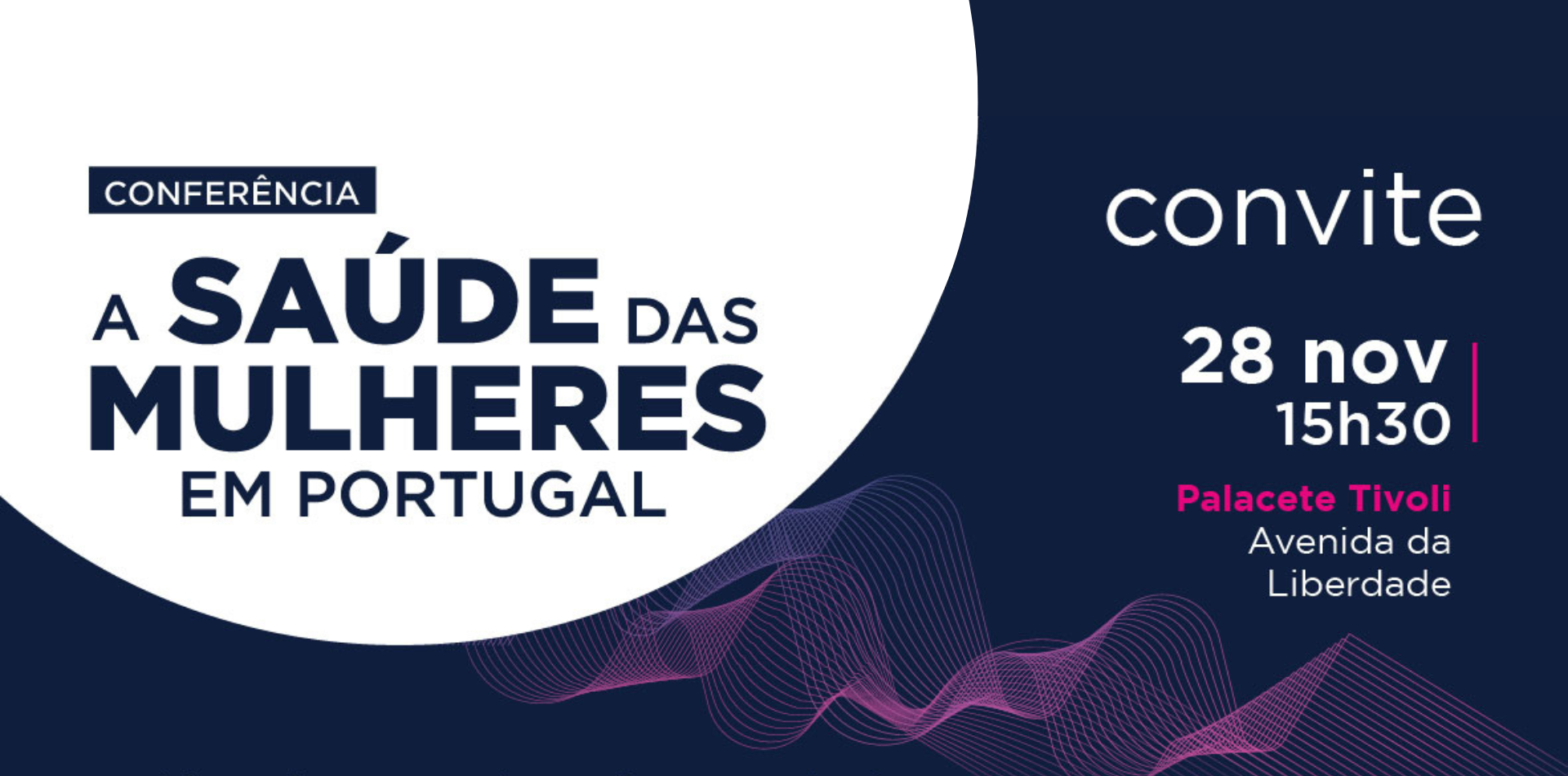 Conferência: A Saúde das Mulheres em Portugal